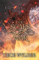 The Scars of War (Of Ruin and Fire) B0FN4P6VZN Book Cover