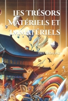 Les Trésors Matériels et Immatériels B0CS398CSG Book Cover