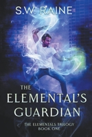 The Elemental's Guardian 1734879572 Book Cover