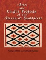 Arts and Crafts Projects of the American Southwest 1632931133 Book Cover