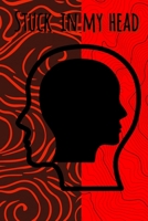 Stuck In My Head 1387645730 Book Cover