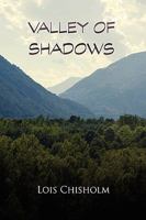 Valley of Shadows 1441571388 Book Cover