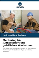 Mentoring für Jüngerschaft und geistliches Wachstum (German Edition) 6207732634 Book Cover