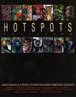 Hotspots Revisited: Earth's Biologically Richest and Most Endangered Terrestrial Ecoregions 9686397779 Book Cover
