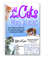 All About Cats Word Searches: Take a Paws and Purr-fect Your Skills With Puzzles Made to Challenge and A-mews 1736496948 Book Cover