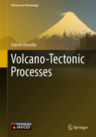 Volcano-Tectonic Processes 3030659704 Book Cover