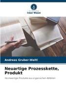 Neuartige Prozesskette, Produkt (German Edition) 6209869815 Book Cover