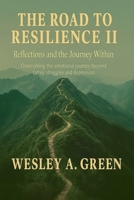 The Road To Resilience II (2) B0G2FHL168 Book Cover