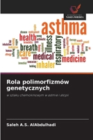 Rola polimorfizmów genetycznych 3330878444 Book Cover