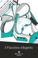 Il Fiocchino d'Argento 1979649014 Book Cover