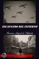 Escapando del Infierno 1793160295 Book Cover