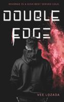 Double Edge B0FTXLZ7K9 Book Cover