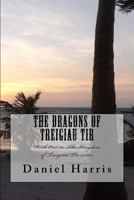 The Dragons of Treigiau Tir 1533351090 Book Cover