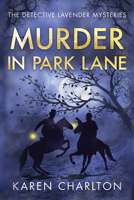 Murder in Park Lane 1503955621 Book Cover