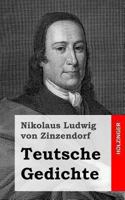 Teutsche Gedichte 148393893X Book Cover