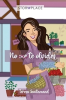 No te olvides B093WJ13RQ Book Cover