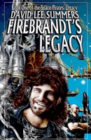 Firebrandt's Legacy 1885093853 Book Cover