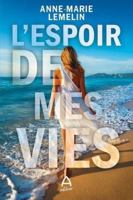 L'ESPOIR DE MES VIES 2898600660 Book Cover