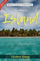 No Man's Island : New special edition 1517284198 Book Cover