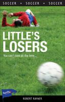 Miss Little's Losers (Sports Stories Series) 1550288105 Book Cover
