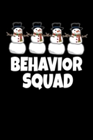 Behavior Squad: Behavior Analyst Notebook Gift For Board Certified Behavior Analysis BCBA Specialist, BCBA-D ABA BCaBA RBT  (Dot Grid 120 Pages - 6" x 9") 1712696696 Book Cover