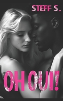 Oh oui ! (French Edition) B0D3219BY4 Book Cover