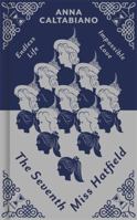 The Seventh Miss Hatfield 1473200407 Book Cover