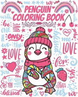 Penguin Coloring Book: Gorgeous Colouring Book for Everyone B08W6QD3P3 Book Cover