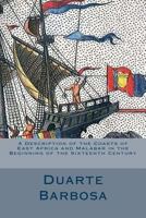 A Description of the Coasts of East Africa and Malabar in the Beginning of the Sixteenth Century 1482612216 Book Cover