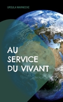 Au Service du Vivant 232248878X Book Cover