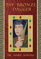 The Bronze Dagger by Marie Sontag 1620063492 Book Cover
