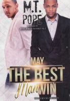 May the Best Man Win 1601623879 Book Cover