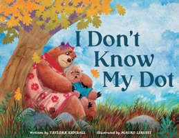 I Don't Know My Dot B0C6L715WJ Book Cover