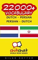 22000+ Dutch - Persian Persian - Dutch Vocabulary 1537625381 Book Cover