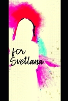 For Svetlana B091GYHWRZ Book Cover