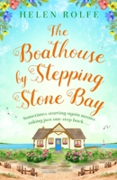 The Boathouse by Stepping Stone Bay 1398706213 Book Cover