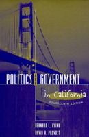 Politics and Government in California (14th Edition) 0673993043 Book Cover