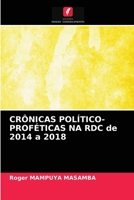 CR�NICAS POL�TICO-PROF�TICAS NA RDC de 2014 a 2018 6204035401 Book Cover