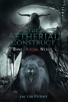 The Aetherial Construct 152898384X Book Cover