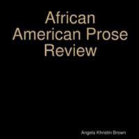 African American Prose Review 1304150062 Book Cover