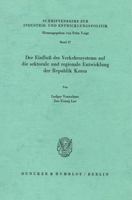 Der Einfluss Des Verkehrssystems Auf Die Sektorale Und Regionale Entwicklung Der Republik Korea 3428059573 Book Cover