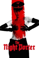 The Night Porter: Original Screenplay B089TWR1ZN Book Cover