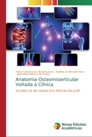 Anatomia Osteomioarticular Voltada a Clínica 613980258X Book Cover
