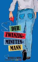 Der Zwanzig-Minuten-Mann 3740747722 Book Cover