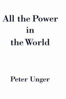 All the Power in the World 0195155610 Book Cover