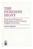 The Feminine Irony 0819141569 Book Cover