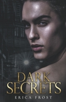Dark Secrets B0C7M2K8YV Book Cover