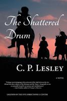 The Shattered Drum 1947044141 Book Cover