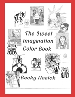 The Sweet Imagination Color Book B084QBL74P Book Cover