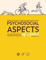 Psychosocial Aspects of Sport 1524935832 Book Cover